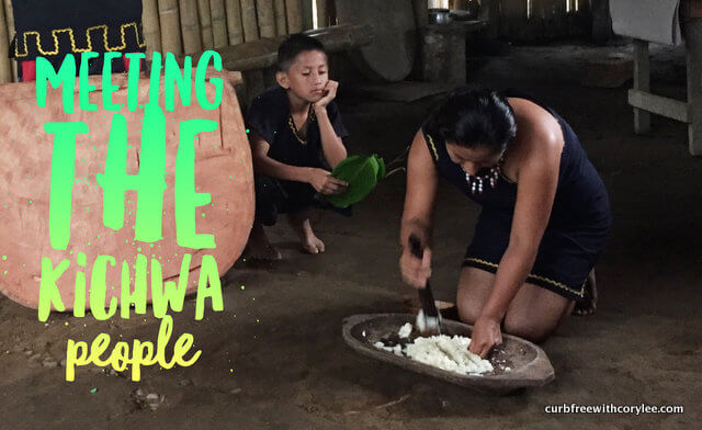 Meeting the Indigenous Kichwa People of the Amazon