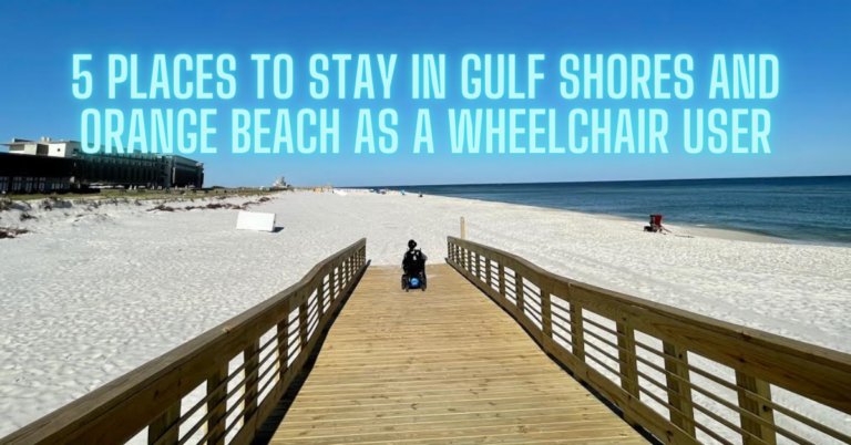 5 Places to Stay in Gulf Shores and Orange Beach as a Wheelchair User